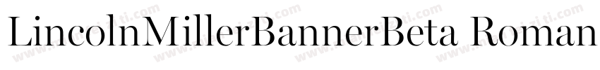 LincolnMillerBannerBeta Roman字体转换